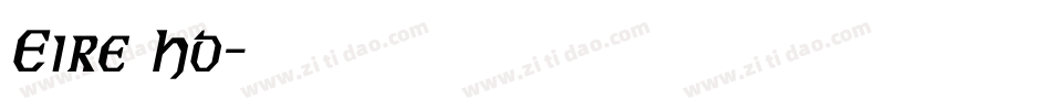 Eire Ho字体转换